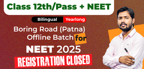 Class 12th/Dropper Yearlong Boring Road (Patna) Offline Bilingual Batch NEET 2025 image