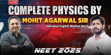 NEET 2025 Physics By Mohit Agarwal Sir (English Medium) image