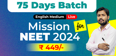 Mission NEET 2024 (75 Days) Batch (English Medium) image