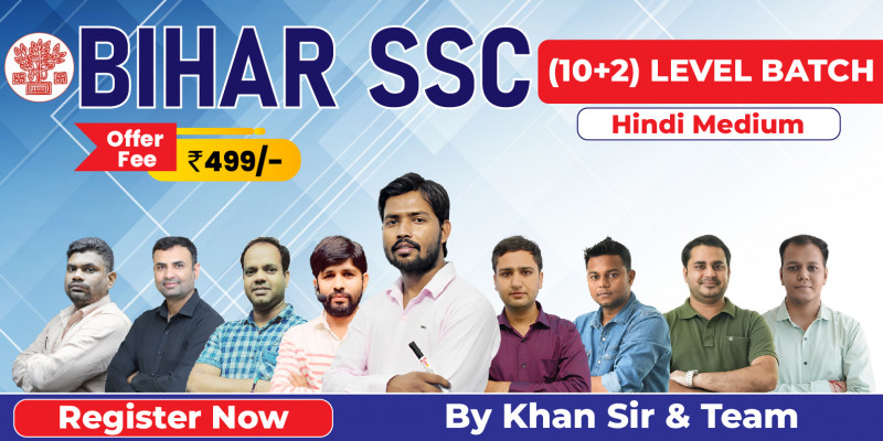 Bihar SSC (10+2) Inter Level by Khan Sir & Team image