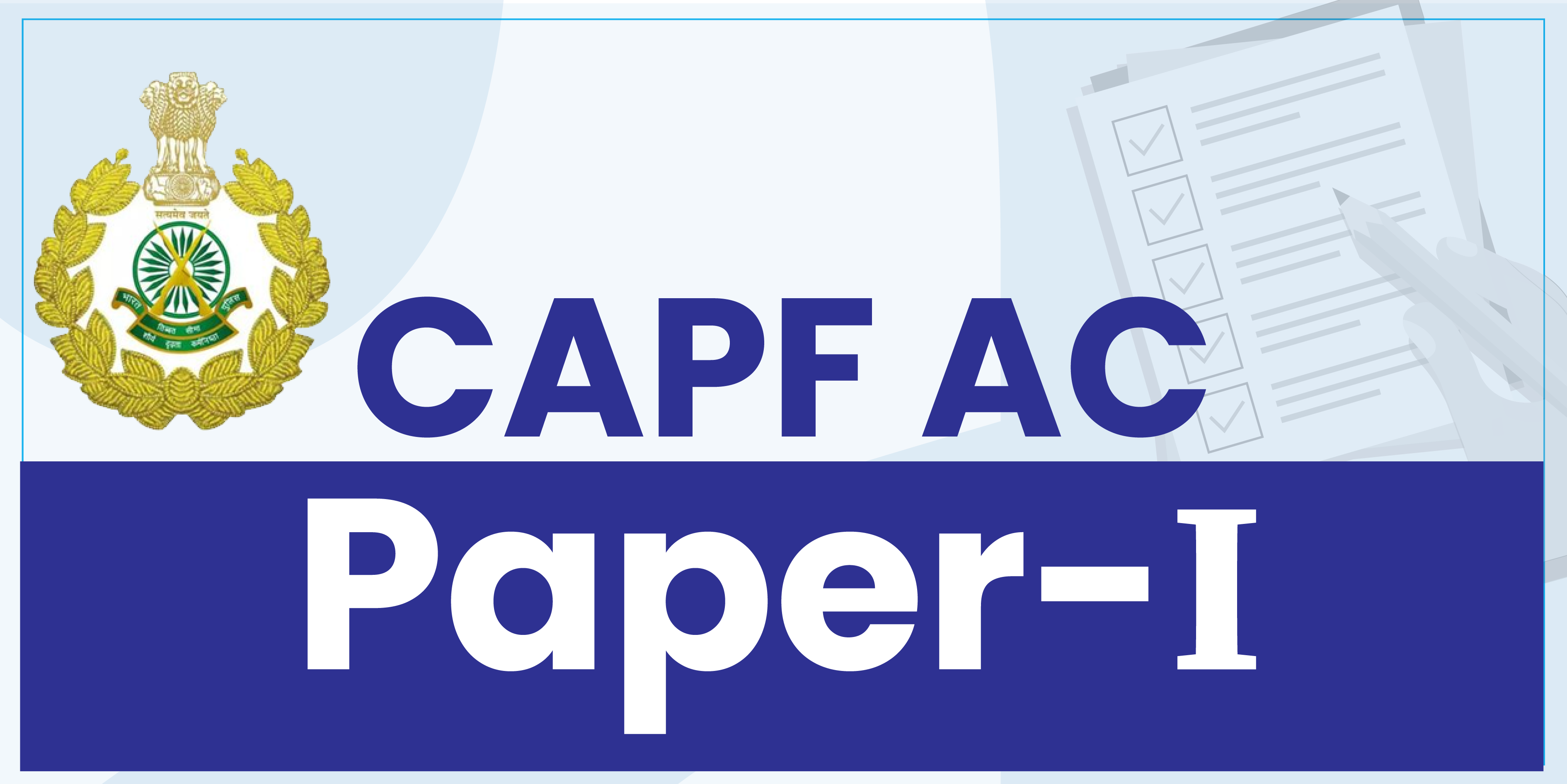 CAPF Test Series (Paper-1) [Online]